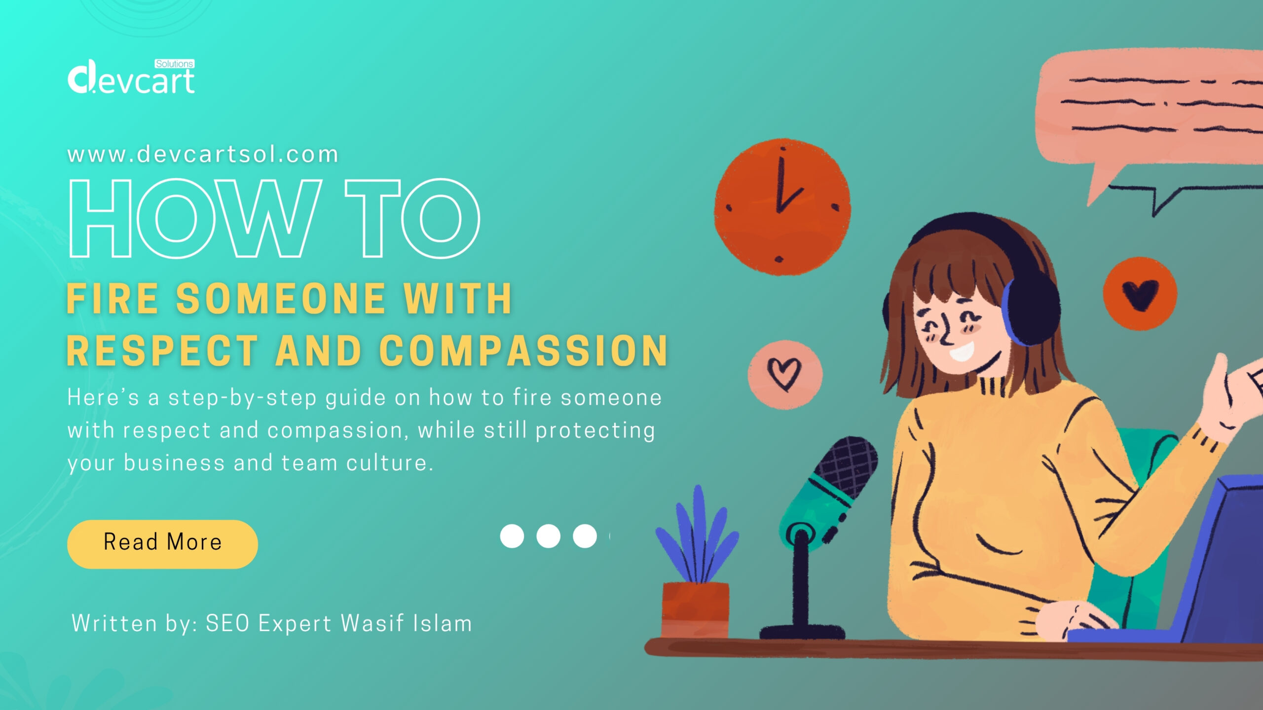 How to Fire Someone With Respect and Compassion